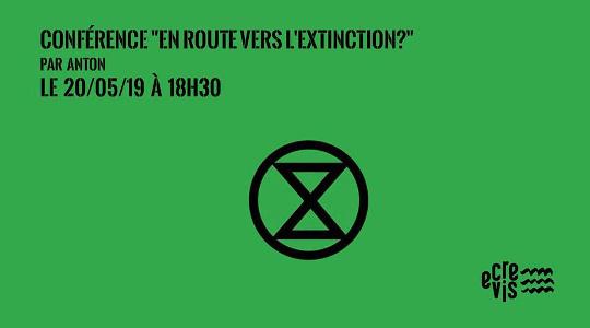 Conférence «En route vers l'Extinction?» @ L’Écrevis