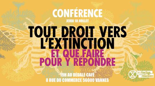 Conférence «Tout droit vers l’extinction» @ Vannes