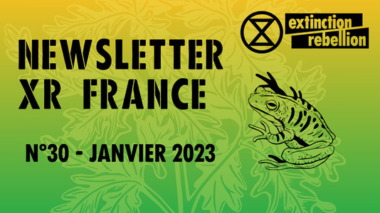 Newsletter XR France n°30 - janvier 2023