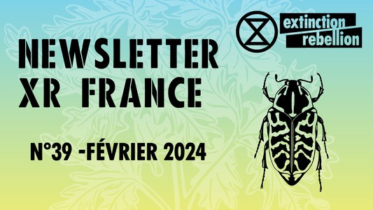 Newsletter XR France n°39 - février 2024