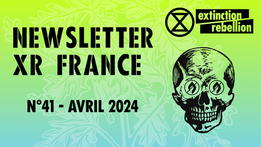 Newsletter XR France n°41 - avril 2024