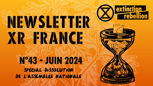 Newsletter XR France n°43 - juin 2024