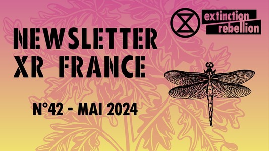 Newsletter XR France n°42 - Mai 2024