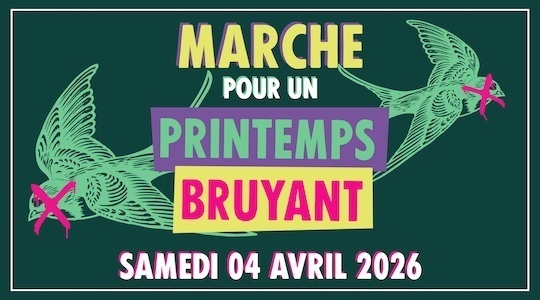 Appel pour la Marche Printemps Bruyant du samedi 4 avril 2026 - Mobilisation contre les pesticides